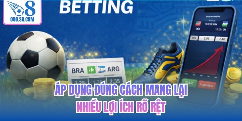 Áp dụng đúng cách mang lại nhiều lợi ích rõ rệt